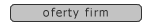 oferty firm
